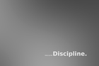 Discipline Wallpaper